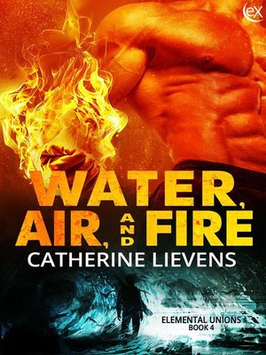 cover image of Water, Air, and Fire